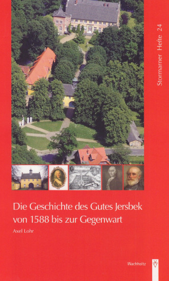 Die Geschichte des Gutes Jersbek